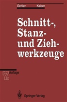 Kaiser, Fritz Kaiser, Oehle, Gerhar Oehler, Gerhard Oehler - Schnitt-, Stanz- und Ziehwerkzeuge