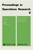 J. Kohlas, Seifert, O Seifert, O. Seifert, P. St¿y, P. Stähly... - Proceedings in Operations Research 5