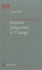 Linda Silka - Intuitive Judgments of Change