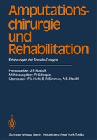 GILLESPIE, Gillespie, J. P. Kostuik, J.P. Kostuik, P Kostuik, J P Kostuik - Amputationschirurgie und Rehabilitation
