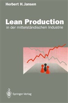 Herbert H Jansen, Herbert H. Jansen - Lean Production