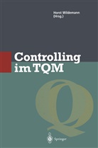 Hors Wildemann, Horst Wildemann - Controlling im TQM