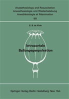 E R de Vivie, E. R. de Vivie - Intraaortale Ballongegenpulsation