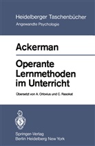 J M Ackerman, J. M. Ackerman - Operante Lernmethoden im Unterricht