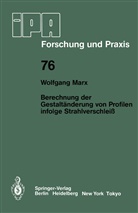 W Marx, W. Marx - Berechnung der Gestaltänderung von Profilen infolge Strahlverschleiß