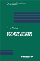 Serge Alinhac - Blowup for Nonlinear Hyperbolic Equations