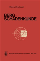 H Kratzsch, H. Kratzsch - Bergschadenkunde