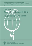 Schara, J Schara, J. Schara - Deutscher Anaesthesiekongreß 1982 Freie Vorträge