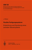 J Firnau, J. Firnau - Flexible Fertigungssysteme