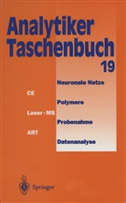 A Müfi Bahadir, A Müfit Bahadir, A. Müfit Bahadir, Klaus Danzer, Klaus u a Danzer, Werner Engewald... - Analytiker-Taschenbuch - 19: Analytiker-Taschenbuch