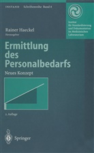 Raine Haeckel, Rainer Haeckel - Ermittlung des Personalbedarfs