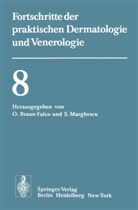 Braun-Falco, O Braun-Falco, O. Braun-Falco, Marghescu, Marghescu, S. Marghescu - Vorträge der VIII. Fortbildungswoche der Dermatologischen Klinik und Poliklinik der Universität München in Verbindung mit dem Verband der Niedergelassenen Dermatologen Deutschlands e.V. vom 26. bis 30. Juli 1976