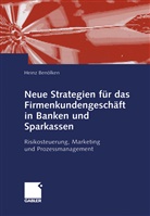 Heinz Benölken - Neue Strategien für das Firmenkundengeschäft in Banken und Sparkassen