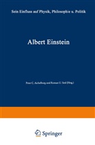 Peter Aichelburg, Peter C Aichelburg, Peter C. Aichelburg, Peter Gabriel Bergmann - Albert Einstein