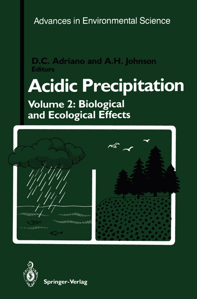 D. C. Adriano, D.C. Adriano, C Adriano, D C Adriano, H Johnson, … - Acidic Precipitation.Vol.2 Biological and Ecological Effects