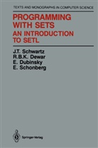 R B Dewar, R B K Dewar, R. B. K. Dewar, R.B.K. Dewar, E et al Dubinsky, E. Dubinsky... - Programming with Sets