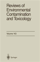 George W Ware, George W. Ware, George W. Ware - Reviews of Environmental Contamination and Toxicology. Vol.143
