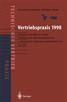 VDI-Gesellschaft Entwicklung Konstruktion Vertrie, VDI-Gesellschaft Entwicklung Konstruktion Vertrieb, VDI-Gesellschaft Entwicklung Konstruktion Vertrieb - Vertriebspraxis 1998