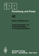 R Koehnlechner, R. Koehnlechner - Untersuchungen zur Schmierfilmdicke in Druckluftzylindern