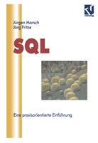 Jörg Fritze, Jürge Marsch, Jürgen Marsch - SQL