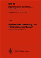 E Bauer, E. Bauer - Rechnerdirektsteuerung von Fertigungseinrichtungen