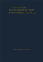 Heilmeyer, L Heilmeyer, L. Heilmeyer, A - Muller, A -F Muller, A. -F. Muller... - Ergebnisse der Inneren Medizin und Kinderheilkunde. Bd.28
