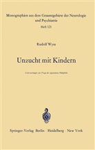 R Wyss, R. Wyss - Unzucht mit Kindern