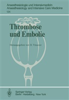 Vinazzer, H Vinazzer, H. Vinazzer - Thrombose und Embolie