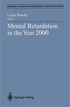 Loui Rowitz, Louis Rowitz - Mental Retardation in the Year 2000