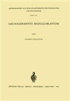 F Gullota, F. Gullota - Das Sogenannte Medulloblastom