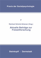 Schmitz-Scherzer, R Schmitz-Scherzer, R. Schmitz-Scherzer - Aktuelle Beiträge zur Freizeitforschung