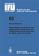 K Hoang-Vu, K. Hoang-Vu - Möglichkeiten und Grenzen des Kaltgesenkschmiedens als eine fertigungstechnische Alternative für kleine, genaue Formteile