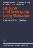 Berger, W Berger, W. Berger, Dietz, V Dietz, V. Dietz... - Haltung und Bewegung beim Menschen