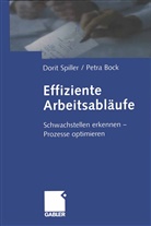 Petra Bock, Dori Spiller, Dorit Spiller - Effiziente Arbeitsabläufe
