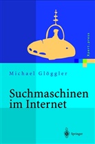 Michael Glöggler - Suchmaschinen im Internet