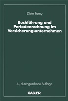 Dieter Farny - Buchführung und Periodenrechnung im Versicherungsunternehmen