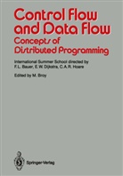 Manfre Broy, Manfred Broy - Control Flow and Data Flow: Concepts of Distributed Programming