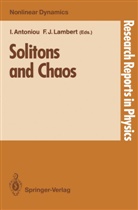 Ioanni Antoniou, Ioannis Antoniou, J Lambert, J Lambert, Franklin J. Lambert - Solitons and Chaos