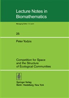 P Yodzis, P. Yodzis - Competition for Space and the Structure of Ecological Communities