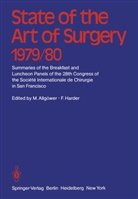 Allgöwer, M Allgöwer, M. Allgöwer, Harder, Harder, F. Harder... - State of the Art of Surgery 1979/80