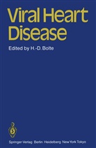 H. -D. Bolte, H.-D. Bolte, -D Bolte, H -D Bolte - Viral Heart Disease