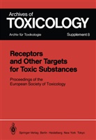 C Chambers, C. Chambers, P. L. Chambers, P.L. Chambers, Cholnoky, E Cholnoky... - Receptors and Other Targets for Toxic Substances