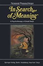 Nossrat Peseschkian - In Search of Meaning
