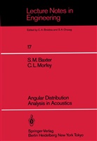 Stephen Baxter, Stephen M Baxter, Stephen M. Baxter, Christopher L Morfey, Christopher L. Morfey - Angular Distribution Analysis in Acoustics