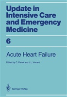 Perret, C Perret, C. Perret, Vincent, Vincent, Jean-Louis Vincent - Acute Heart Failure