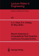 Steve A Orszag, Steven A Orszag, C. C. Chao, C.C. Chao, Steven A. Orszag, W Shyy... - Recent Advances in Computational Fluid Dynamics