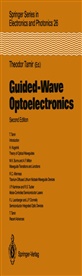 Theodo Tamir, Theodor Tamir - Guided-Wave Optoelectronics