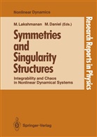 Daniel, Daniel, Muthiah Daniel, Muthuswam Lakshmanan, Muthuswamy Lakshmanan - Symmetries and Singularity Structures