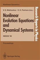 Vladimi G Makhankov, Vladimir G Makhankov, K Pashaev, K Pashaev, Vladimir G. Makhankov, Oktay K. Pashaev - Nonlinear Evolution Equations and Dynamical Systems