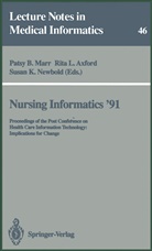 Rita L. Axford, Susan K Newbold, Rit L Axford, Rita L Axford, Patsy B. Marr, Susan K. Newbold - Nursing Informatics '91